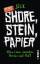 Sick: Shore, Stein, Papier - Mein Leben 