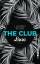 The Club   Love: Roman Rowe, Lauren und 