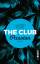 Lauren Rowe: The Club – Passion (The Clu