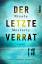 Nicola Moriarty: Der letzte Verrat