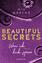 Mia Moreno: Beautiful Secrets – Wenn ich