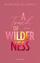 Mareike Allnoch: A Touch of Wilderness Mareike Allnoch: A Touch of Wilderness