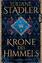 Juliane Stadler: Krone des Himmels - His