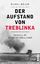 Michał Wójcik: Der Aufstand von Treblink