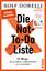 Rolf Dobelli: Die Not-To-Do-Liste / 52 W