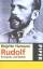 Brigitte Hamann: Rudolf. Kronprinz und R