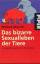 Michael Miersch: Das bizarre Sexualleben Michael Miersch: Das bizarre Sexualleben
