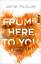 Jamie McGuire: From Here to You