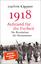 Joachim Käppner: 1918 – Aufstand für die