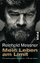 Reinhold Messner: Mein Leben am Limit - 