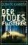 gebrauchtes Buch – Donato Carrisi – Mila Vasquez Reihe 01 -- Der Todesflüsterer (OT: Il Suggeritore) – Bild 1