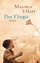 gebrauchtes Buch – Hart, Maarten 't – Der Flieger. Roman – Bild 1