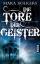 Die Tore der Geister – Roman