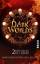 David Wellington, Will Elliott: Dark Wor