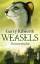 Garry Kilworth: Weasels - Donnereiche