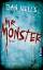 Dan Wells: Mr. Monster - Thriller. Sehr 