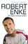 Ronald Reng: Robert Enke - Ein allzu kur