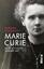 Barbara Goldsmith: Marie Curie - Die ers