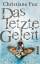 Christiane Fux: Das letzte Geleit (Theo-