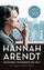 Hannah Arendt: Hannah Arendt - Ihr Denke