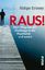 Rüdiger Striemer: Raus! - Mein Weg von d