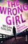 Megan Goldin: The Wrong Girl – Die perfe