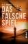 Howe, K.J.: Das falsche Spiel