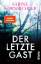 Sabine Kornbichler: Der letzte Gast: Kri