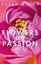 Layla Hagen: Flowers of Passion – Verfüh