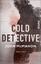 John McMahon: Cold Detective - Thriller 