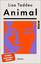 Lisa Taddeo: Animal: Roman | Von der Aut