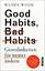 Wendy Wood: Good habits, bad habits – Ge