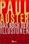 Paul Auster: Das  Buch der Illusionen. D