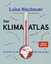 Luisa Neubauer: Der Klima-Atlas – 80 Kar