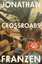 Jonathan Franzen: Crossroads