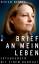 Miriam Meckel: Brief an mein Leben - Erf