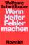 Wolfgang Schmidbauer: Wenn Helfer Fehler