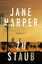 Jane Harper: Zu Staub, Thriller (TB)