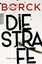 Hubertus Borck: Die Strafe