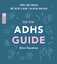 Alice Gendron: Der Mini ADHS Guide - Tip