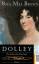 Brown, Rita Mae: Dolley. Das Leben einer