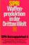 n/a: SIPRI. Waffenproduktion in der Drit