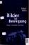 Edgar Reitz: BILDER IN BEWEGUNG. Essays 