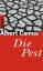Albert Camus: Die Pest. Roman. Aus dem F Albert Camus: Die Pest. Roman. Aus dem F