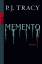 P. J. Tracy: Memento - Thriller