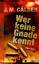 Calder, J. M.: Wer keine Gnade kennt. Th