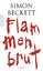 Simon Beckett: Flammenbrut - Thriller - 