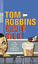 Tom Robbins: B wie Bier - Ein Buch für g