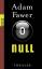 Adam Fawer: Null