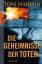 Tom Harper: Die Geheimnisse der Toten